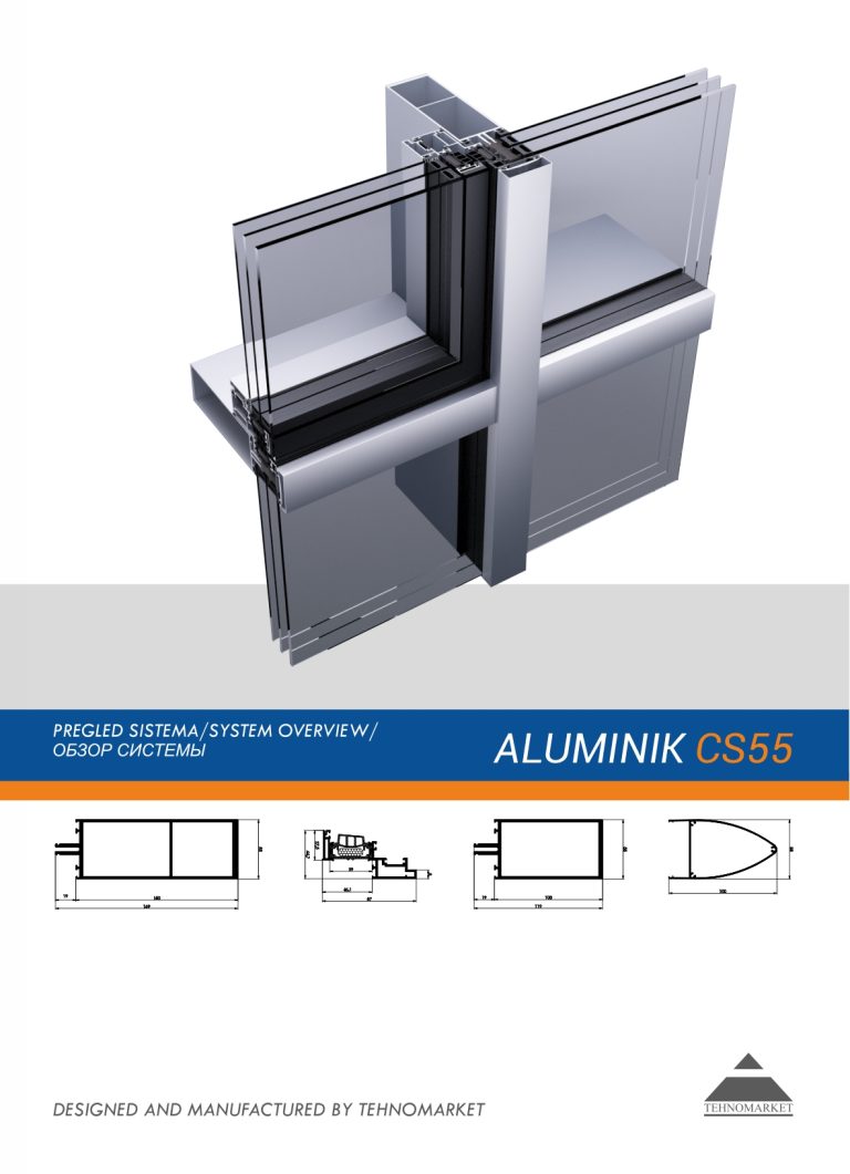 Tehnomarket Aluminik CS55 System Overview